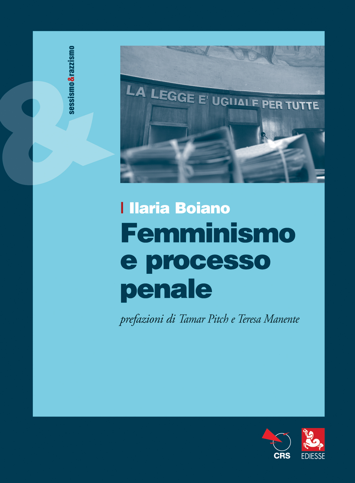 Femminismo e processo penale